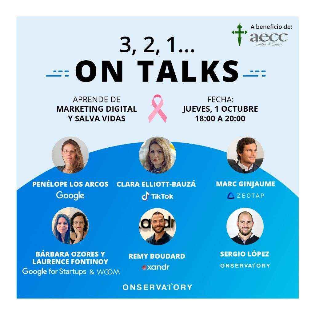 "3,2,1… ON TALKS", primera jornada gratuita de formación en Marketing Digital a beneficio de la AECC